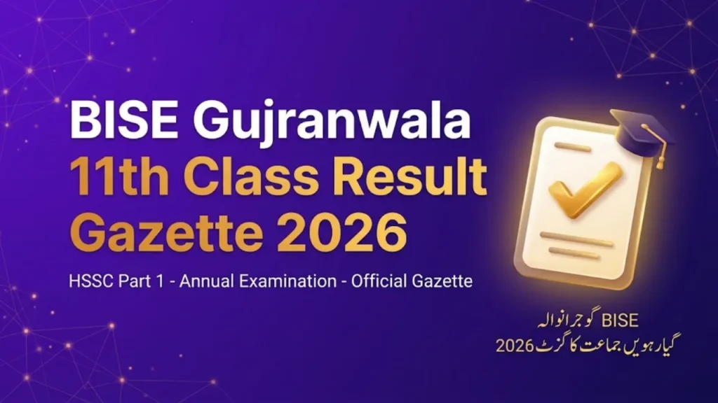 BISE Gujranwala 11th Class Result Gazette 2026 PDF